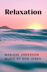 Relaxation Audio - Marlene Anderson | Focuswithmarlene.com